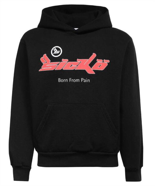 SICKO Born From Pain BFH Hoodie